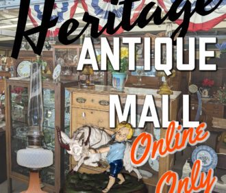 David & Loretta Lowman – Heritage Antique Mall #1 ONLINE ONLY AUCTION