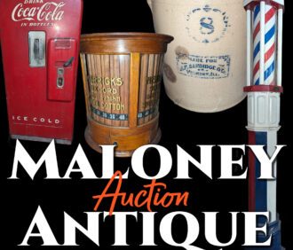 The Late Bill & Lois Maloney – Avon, IL Antique Auction #1