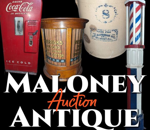 The Late Bill & Lois Maloney – Avon, IL Antique Auction #1