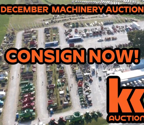 Annual Year End Machinery Consignment Auction RING 1 & 2  LIVE & ONLINE