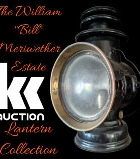 The William “Bill” Meriwether Online ONLY Lantern Auction