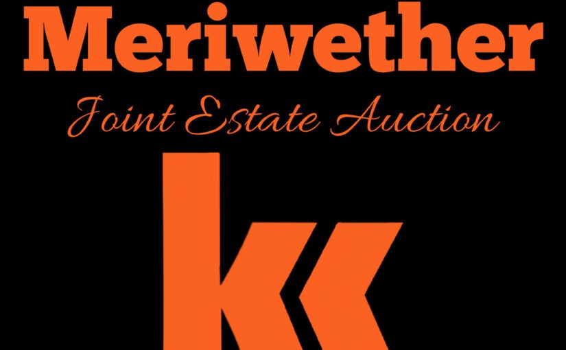 The William “Bill” & James Meriwether Joint Estate Auction