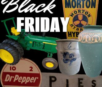 Black Friday LIVE Antique Auction – Consignment Open